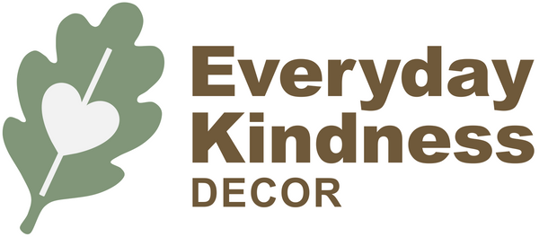 Everyday Kindness Decor
